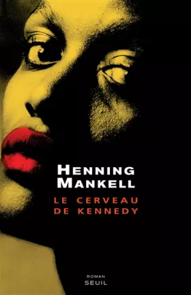 Couverture du produit · Le cerveau de Kennedy