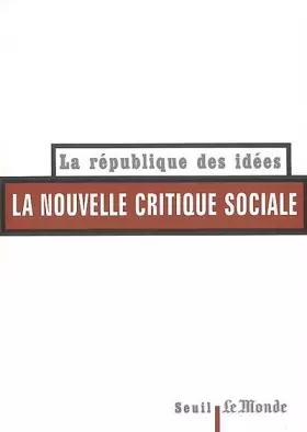 Couverture du produit · La Nouvelle Critique sociale