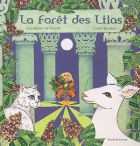 Couverture du produit · La Forêt des Lilas