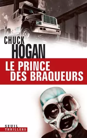 Couverture du produit · Le prince des braqueurs