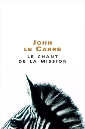 Couverture du produit · Le Chant de la Mission