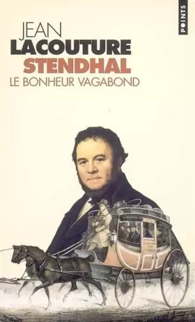 Couverture du produit · Stendhal, le bonheur vagabond