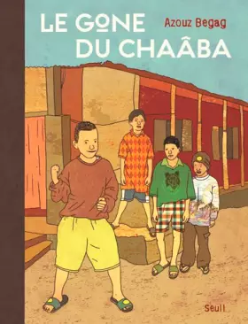 Couverture du produit · Le gone de Chaâba