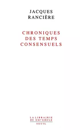 Couverture du produit · Chroniques des temps consensuels