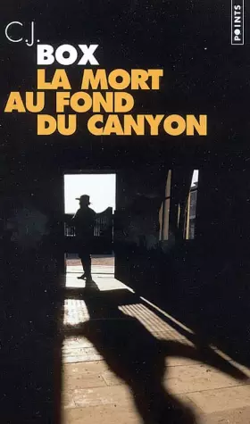 Couverture du produit · La Mort au fond du canyon