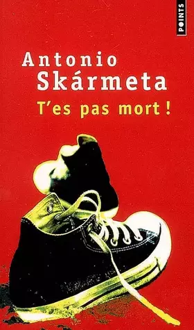 Couverture du produit · T'es pas mort !