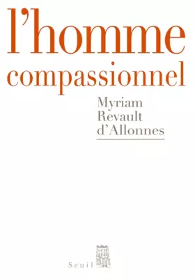 Couverture du produit · L'homme compassionnel