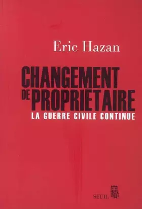 Couverture du produit · Changement de propriétaire : La guerre civile continue