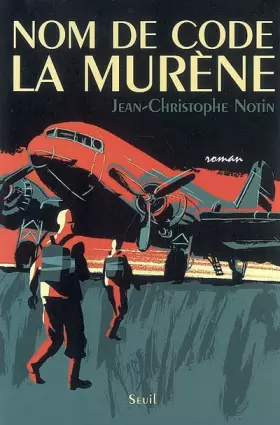Couverture du produit · Nom de code : La Murène
