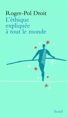 Couverture du produit · L'Ethique expliquée à tout le monde