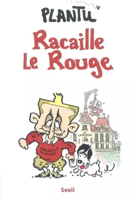 Couverture du produit · Racaille Le Rouge