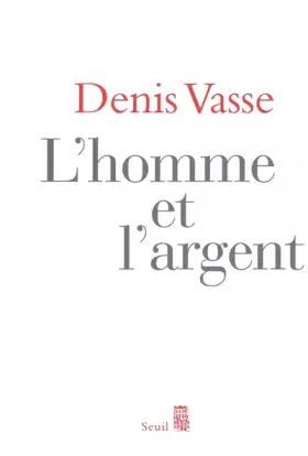 Couverture du produit · L'Homme et l'Argent