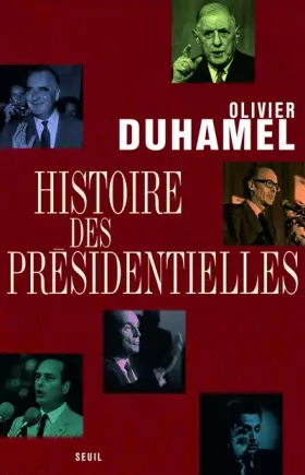 Couverture du produit · Histoire des présidentielles