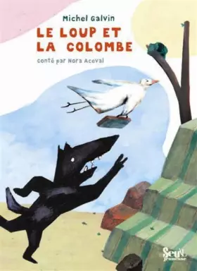 Couverture du produit · Le Loup et la Colombe