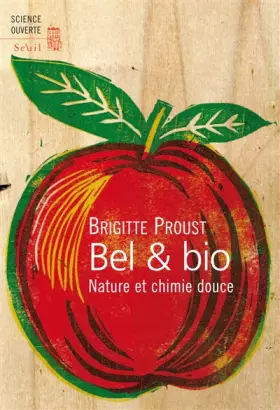 Couverture du produit · Bel et Bio : Nature et chimie douce