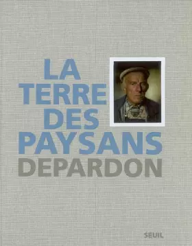 Couverture du produit · La Terre des paysans
