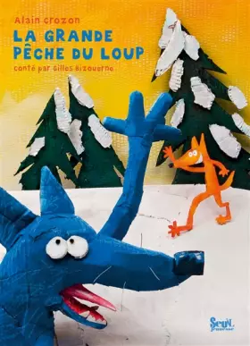 Couverture du produit · La grande pêche du loup
