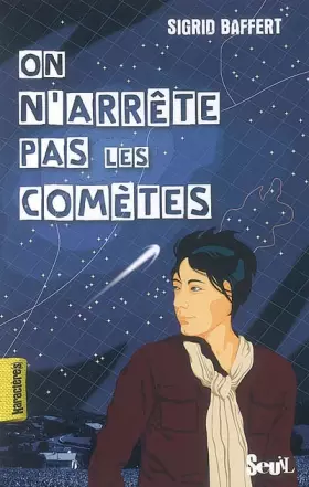 Couverture du produit · On n'arrête pas les comètes