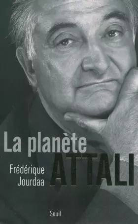 Couverture du produit · La planète Attali