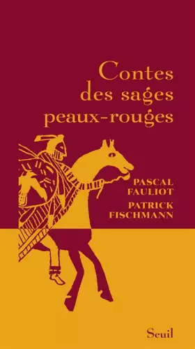 Couverture du produit · Contes des sages peaux-rouges