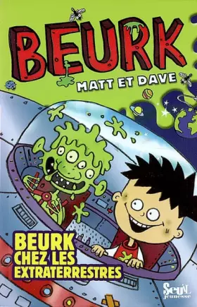 Couverture du produit · Beurk chez les extra-terrestres