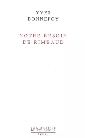 Couverture du produit · Notre besoin de Rimbaud