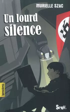 Couverture du produit · Un lourd silence