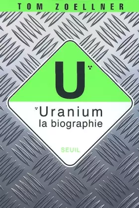 Couverture du produit · Uranium : la biographie
