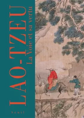Couverture du produit · La Voie et sa vertu