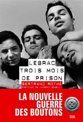 Couverture du produit · Lebrac, trois mois de prison