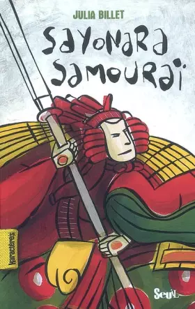 Couverture du produit · Sayonara Samouraï