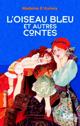 Couverture du produit · L'Oiseau bleu . Et autres contes