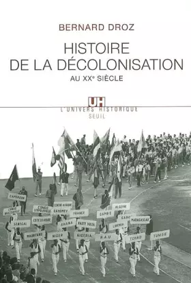 Couverture du produit · Histoire de la décolonisation au XXe siècle