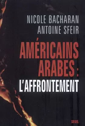 Couverture du produit · Américains, Arabes L'affrontement