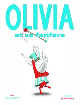 Couverture du produit · Olivia et sa fanfare