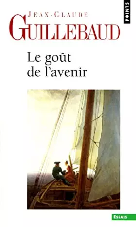 Couverture du produit · Le Goût de l'avenir