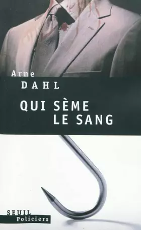 Couverture du produit · Qui sème le sang