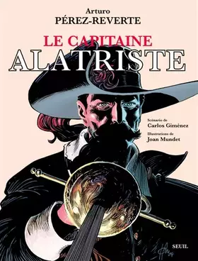 Couverture du produit · Le Capitaine Alatriste