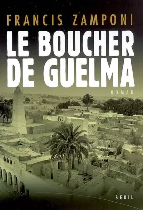 Couverture du produit · Le Boucher de Guelma
