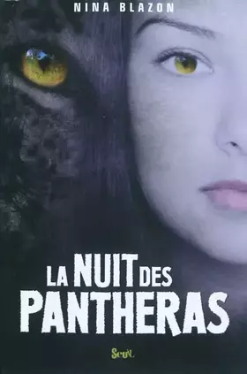 Couverture du produit · La nuit des pantheras