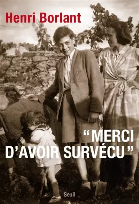 Couverture du produit · Merci d'avoir survécu