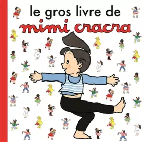 Couverture du produit · Le gros livre de Mimi Cracra