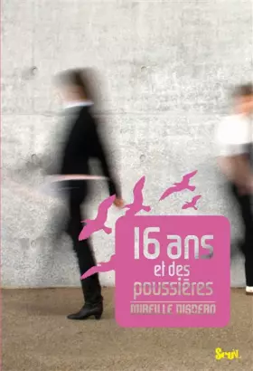 Couverture du produit · 16 ans et des poussières