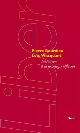 Couverture du produit · Invitation à la sociologie réflexive