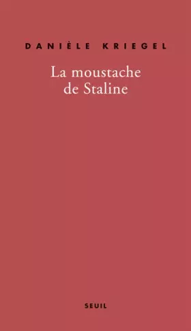 Couverture du produit · La Moustache de Staline