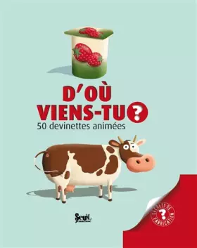 Couverture du produit · D'où viens-tu ?
