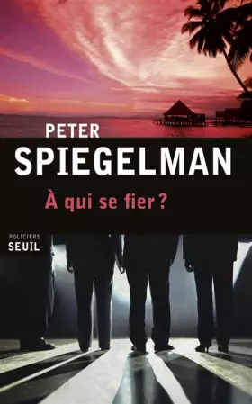 Couverture du produit · A qui se fier ?