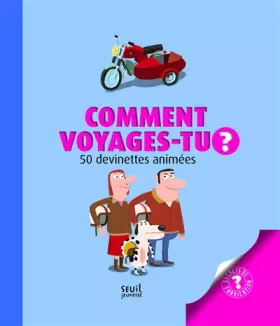Couverture du produit · Comment voyages-tu ?