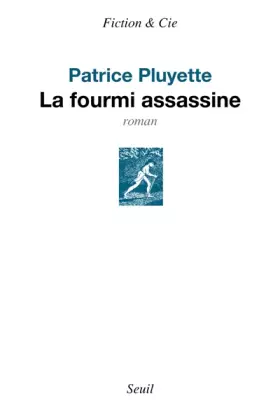 Couverture du produit · La Fourmi assassine