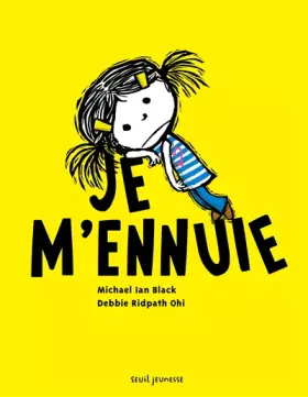 Couverture du produit · Je m'ennuie!